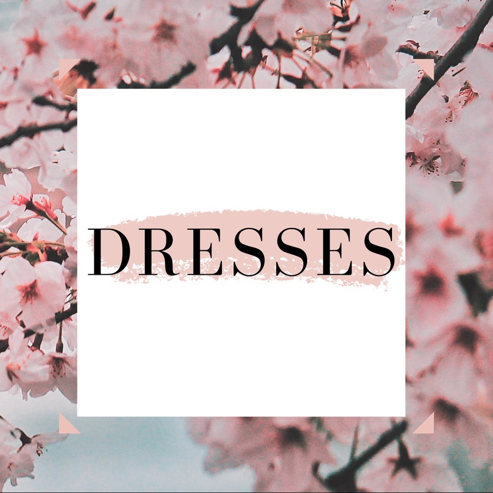 Dresses